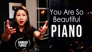 You Are So Beautiful - Piano Cover by Sangah Noona