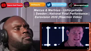 Marcus & Martinus - Unforgettable | Sweden | National Final Performance | Eurovision 2024 | REACTION