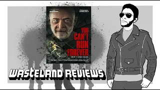 You Can't Run Forever (2024) - Wasteland Film Review