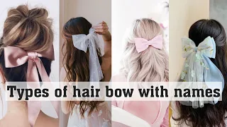 Types of hair bow with names||THE TRENDY GIRL