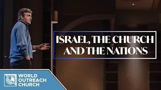 Israel, the Church and the Nations • Pastor Allen Jackson