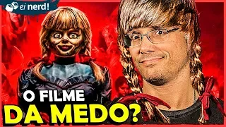 ANNABELLE 3: O QUE EU ACHEI