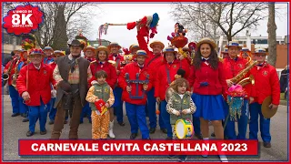 CARNEVALE CIVITA CASTELLANA 2023  in 8K ultra alta definizione UHDTV