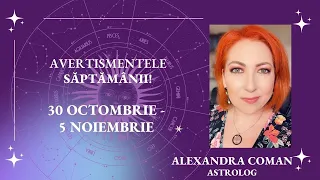 Horoscopul Avertismentelor 30 oct  - 5 nov: Jupiter intra-n retrogradare  I astrolog Alexandra Coman