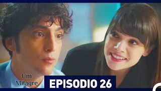 Um Milagre 26. Episódio (Dublagem em Portugue)