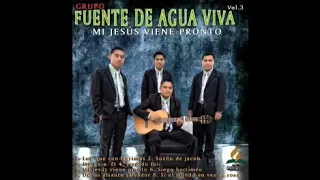 Grupo Fuente De Agua Viva Mi Jesús Viene Pronto Album Completo - México