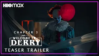 IT Chapter 3  Welcome to Derry – Full Teaser Trailer – HBO Max – Concept