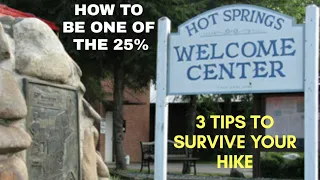 Hiking Tips: If I Can Just Make it to Hot Springs