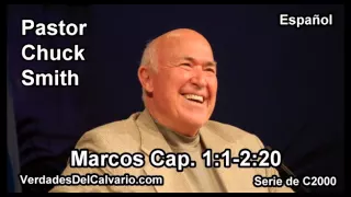 41 Marcos 01:01-02:20 - Pastor Chuck Smith - Español