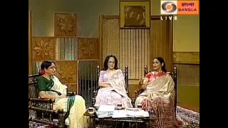 Sokal Sokal : Saswati Guha Thakurta with Chaitali Dasgupta and Mamata Shankar