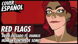 Red Flags - Tom Cardy | Human Centipede Song | Cover Español Latino | David Delgado ft. Dianilis