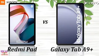 Redmi Pad vs Samsung Galaxy Tab A9 plus