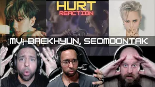 K-Pop Noobs React - [MV] 'Baekhyun, Seomoontak - Hurt' | StayingOffTopic #hurt