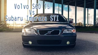 Volvo S60 T5 vs Subaru Impreza STI