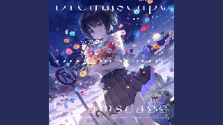 Dreamscape (feat. 藍月なくる)