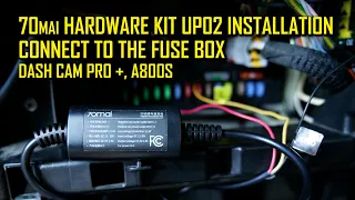 70mai Hardwire Kit installation and connection to the Fuse Box, Midrive UP02, UP03