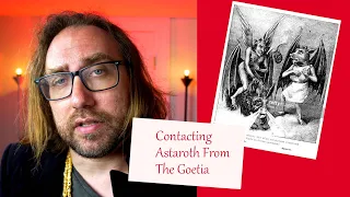 (Goetia) (Demons) | Contacting Astaroth