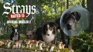 STRAYS | Official Trailer 2 (Universal Pictures) - HD