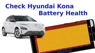 Battery Health on a Hyundai Kona (electric) EV