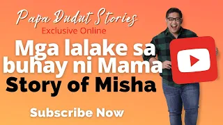 MISHA | PAPA DUDUT STORIES