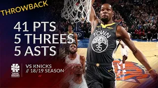 Kevin Durant 41 pts 5 threes 5 asts vs Knicks 18/19 season