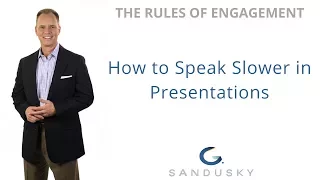 How to Slow Your Delivery in a Presentation