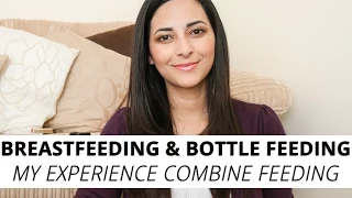 Breastfeeding and Bottle Feeding: My Experience Combine Feeding | Ysis Lorenna