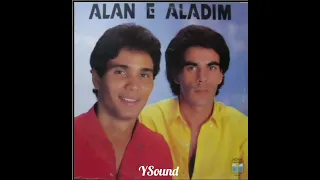 ☆ A Dois Graus - Alan & Aladin ( áudio capela ) 1987 ☆ Inscrevam e like ☆👊