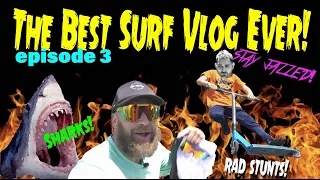 The World's Best Surf Vlog: We Remain Undefeated