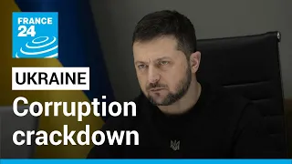 Senior Ukrainian officials resign amid corruption crackdown • FRANCE 24 English