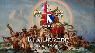 ‘Rule Britannia’ - Original 1740 Version of the song