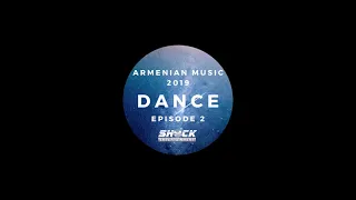 Armenian Dance Mix Episode 2