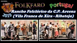 FOLKFARO 2019 - Portugal - Rancho Folclórico da Casa do Povo de Arcena (Vila Franca de Xira)