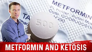 Will Metformin (for Type 2 Diabetes) Stop Ketosis? Metformin Side Effects & Lactic Acidosis Dr.Berg