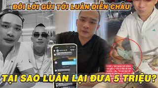 Tiến Bịp Nói Luân Diễn Châu Tại Sao Đưa 5 Triệu Vụ Ném Tiền Trả Nghệ An | Mục Đích Đằng Sau?