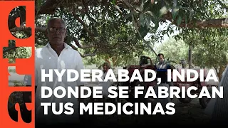 India: Hyderabad, la farmacia más grande del mundo | ARTE.tv Documentales