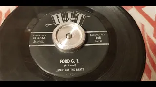 Jackie And The Giants ‎- Ford G.T - 1965 Garage Rock - HIT 185