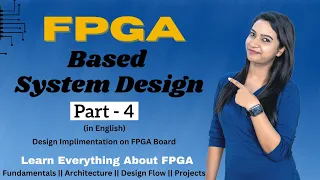 Design Implementation on FPGA | How to use Xilinx ISE? | FPGA Board | VLSI POINT