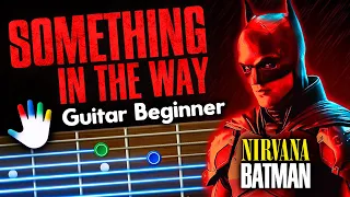 Something In The Way Guitar Lessons for Beginners Nirvana (Batman), Chords, Lyrics, Backing Track