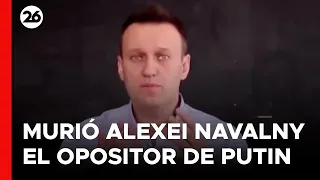 🚨 Murió ALEXEI NAVALNY, el máximo opositor a Putin en Rusia