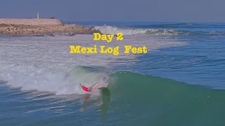 Day 2 of Mexi  Log Fest 19 5 2024 in Mazatlan