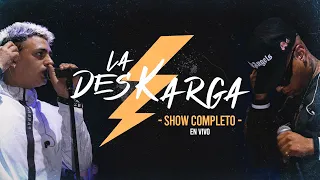 La Deskarga - Show Completo (En Vivo)