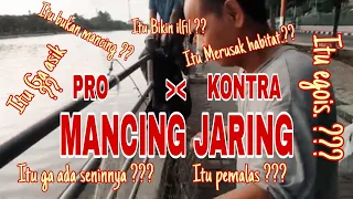 Mancing Jaring !! Pro dan Kontra Video Reaction / LOGIKA PAKBRO