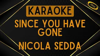 Nicola Sedda - Since You Have Gone [Karaoke]