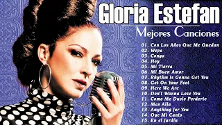 Gloria Estefan 15 Grandes Éxitos - Mejores Canciones De Gloria Estefan