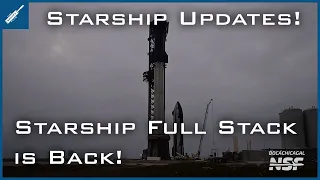 SpaceX Starship Updates! Starship Fully Stacked Again at Starbase! TheSpaceXShow