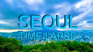 [4K SEOUL] SEOUL TIME LAPSE