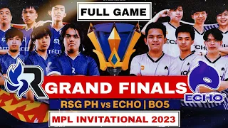 MPL Invitational 2023 Grand Finals | RSG PH vs ECHO | Full Game [ CUT ]