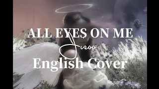 JISOO - ALL EYES ON ME ENGLISH COVER (아야)