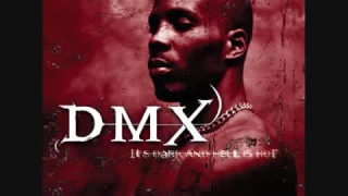 DMX Gonna Make Me Lose My Mind